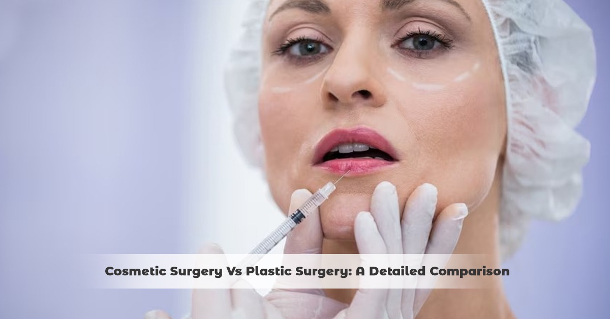 Plastic vs Cosmetic surgery